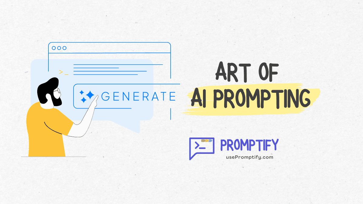 The Art of AI Prompting: Unlocking the Power of Generative AI